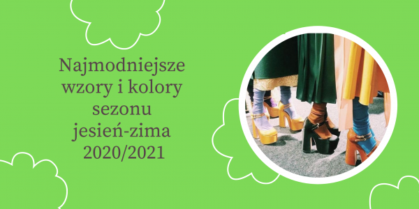 Aksesuāri un krāsas 2020./2021. gada rudens-ziemas sezonai